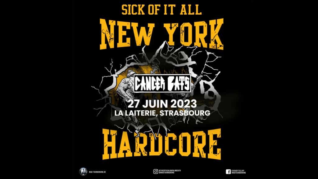 Sick Of It All + Cancer Bats à La Laiterie de Strasbourg le 27 juin prochain !