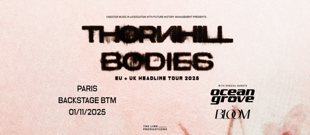 Tournée "Bodies" 2025 de Thornhill